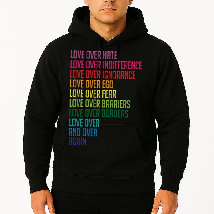 Love Over Everything  Hoodie