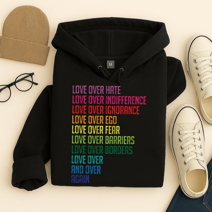 Love Over Everything  Hoodie