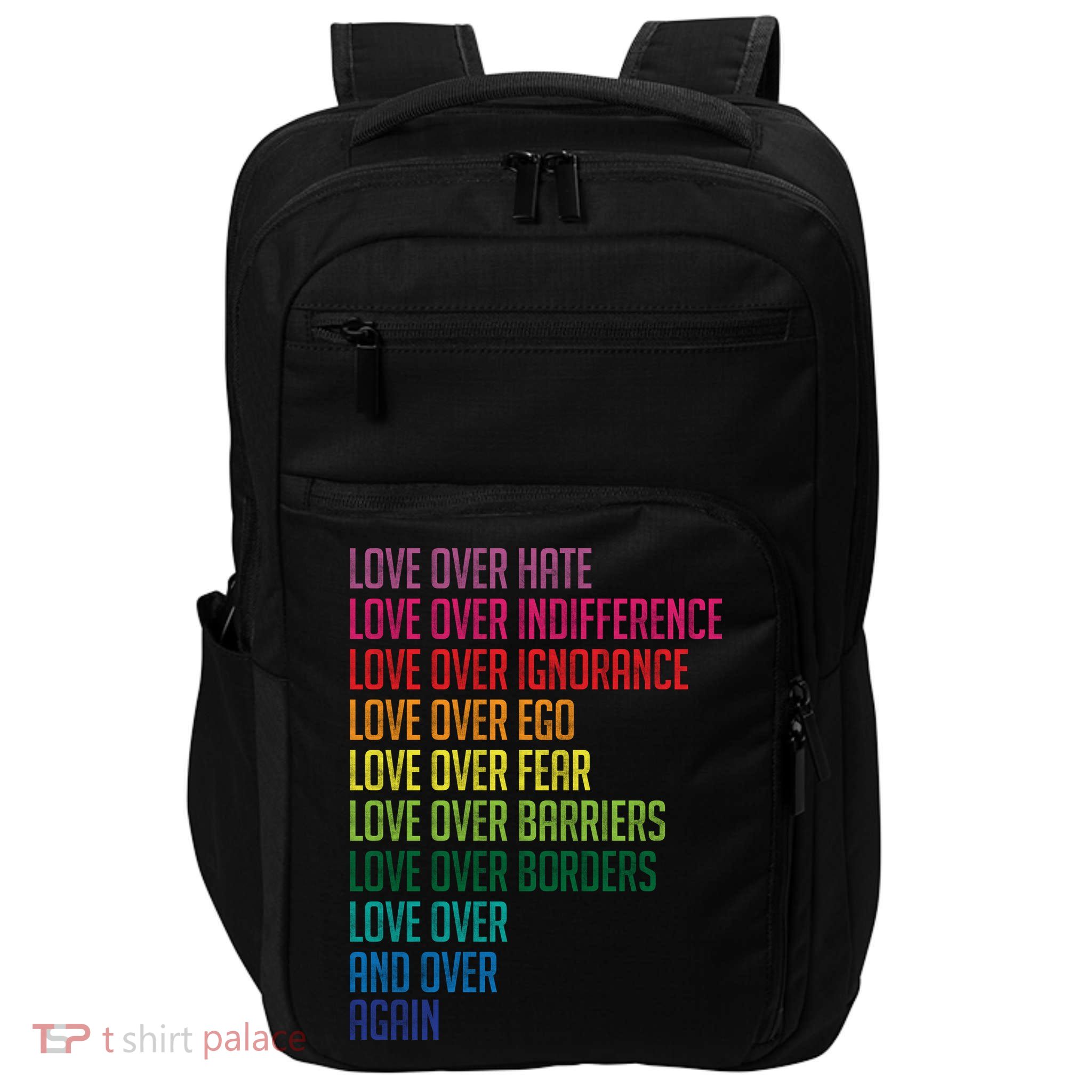 Love Over Everything  Impact Tech Backpack
