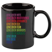 Love Over Everything  11oz C Handle Ceramic Mug