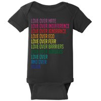 Love Over Everything  Baby Bodysuit