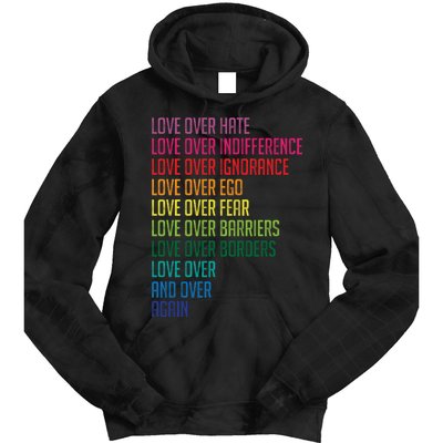 Love Over Everything  Tie Dye Hoodie