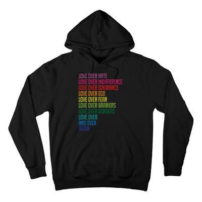 Love Over Everything  Tall Hoodie