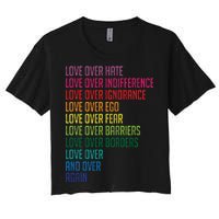 Love Over Everything  Women's Crop Top Tee