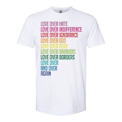 Love Over Everything  Softstyle CVC T-Shirt