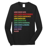 Love Over Hate Love Over Indifference  Long Sleeve Shirt