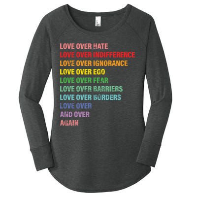 Love Over Hate Love Over Indifference  Women's Perfect Tri Tunic Long Sleeve Shirt