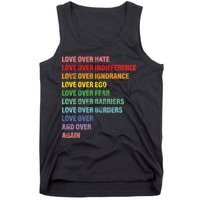 Love Over Hate Love Over Indifference  Tank Top