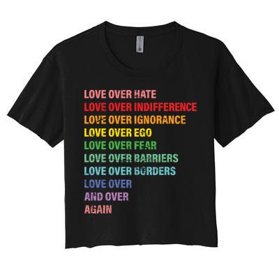 Love Over Hate Love Over Indifference  Women's Crop Top Tee