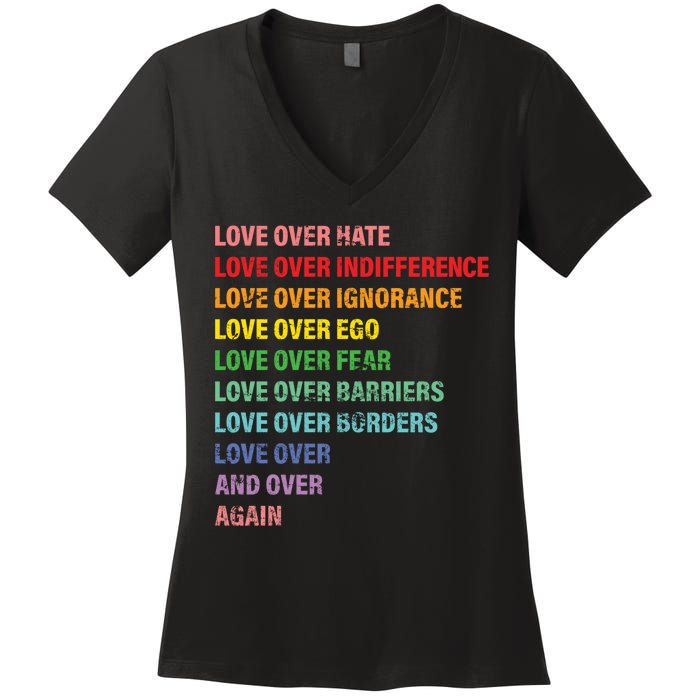 Love Over Hate Love Over Indifference  Women's V-Neck T-Shirt