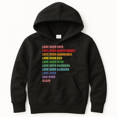 Love Over Hate Love Over Indifference  Kids Hoodie