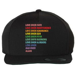 Love Over Hate Love Over Indifference  Wool Snapback Cap