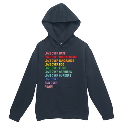 Love Over Hate Love Over Indifference  Urban Pullover Hoodie