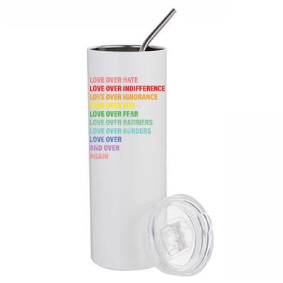 Love Over Hate Love Over Indifference  Stainless Steel Tumbler