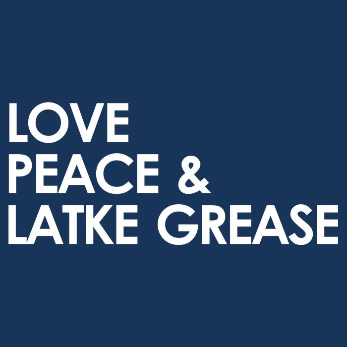 Love Peace & Latke Grease Funny Hanukkah T-Shirt
