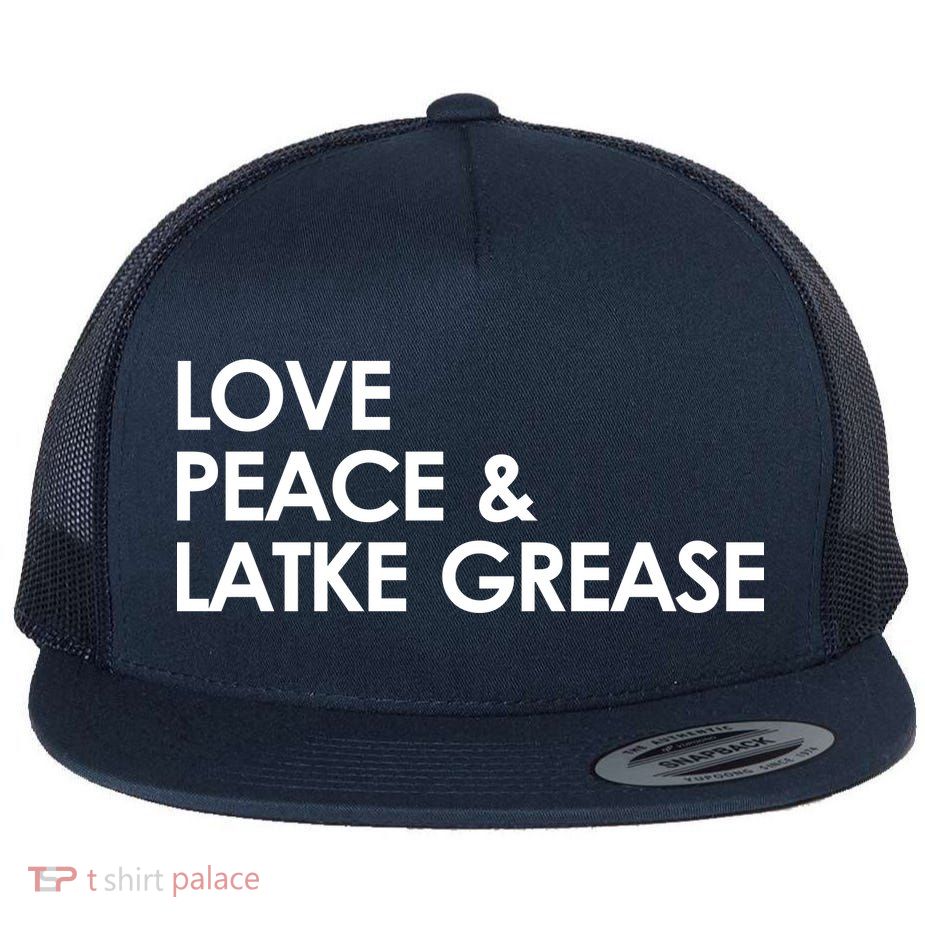 Love Peace & Latke Grease Funny Hanukkah Flat Bill Trucker Hat