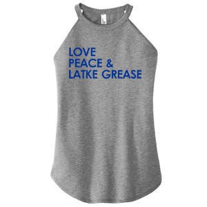 Love Peace & Latke Grease Funny Hanukkah Women's Perfect Tri Rocker Tank