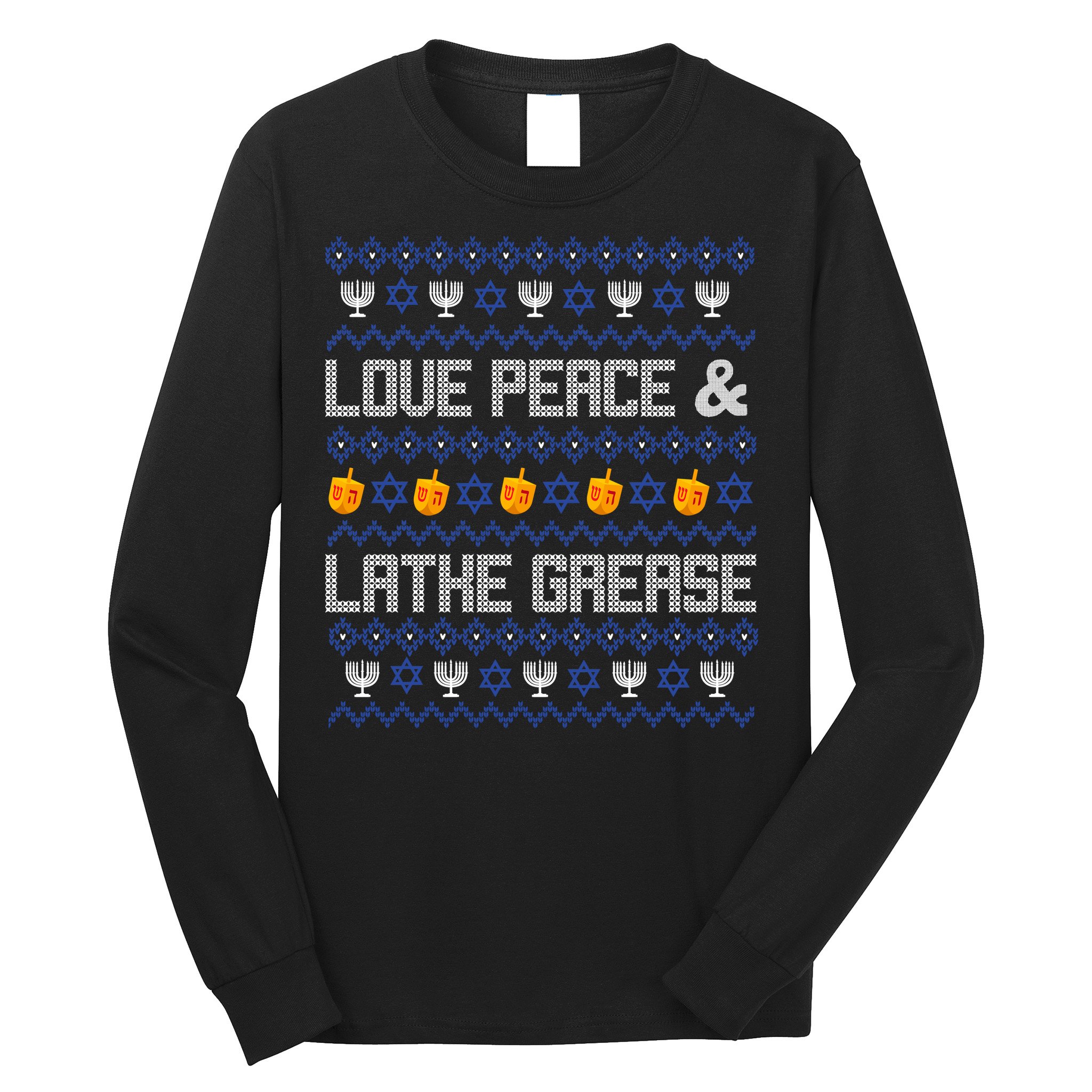 Love Peace & Latke Grease Hanukkah Ugly Long Sleeve Shirt