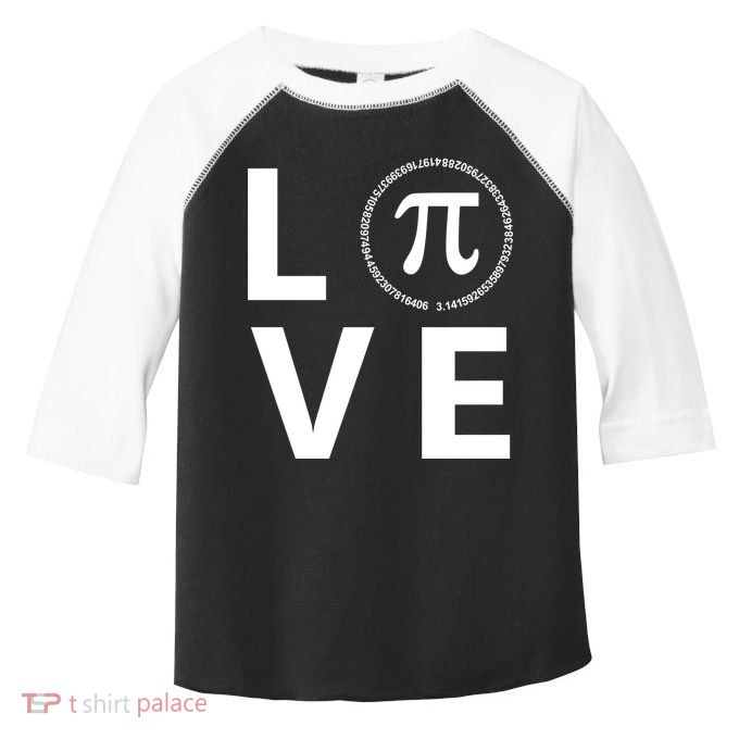 Love Pi Day 3.14 March 14th Math Geek Toddler Fine Jersey T-Shirt
