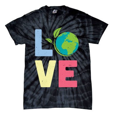 Love Planet Earth Day Tie-Dye T-Shirt