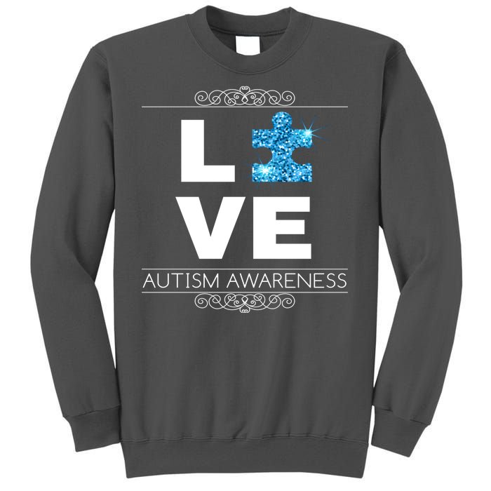 Love Puzzle Piece Autism Awareness Design Tall Sweatshirt