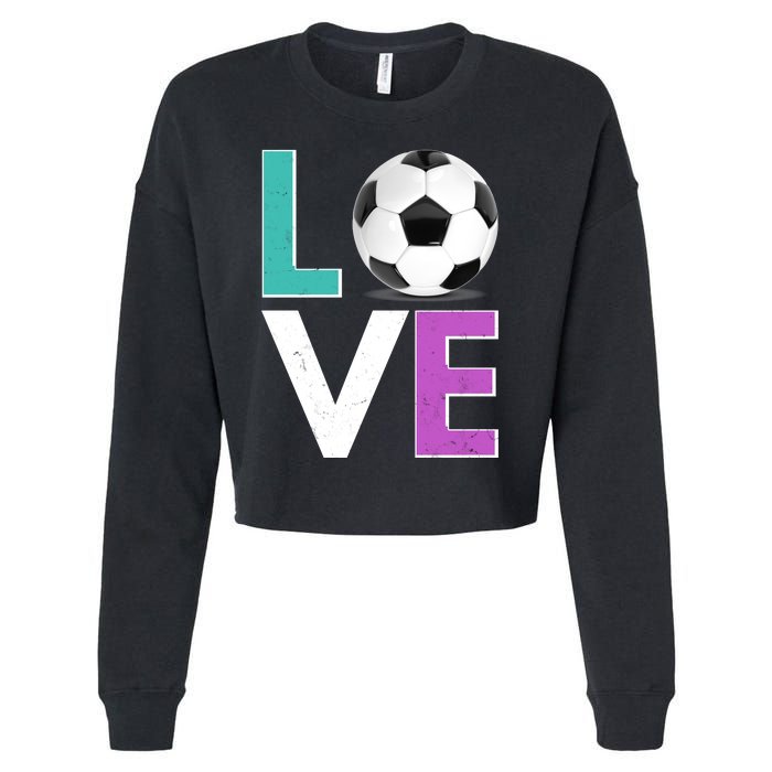 LOVE Soccer Sports Fan Cropped Pullover Crew