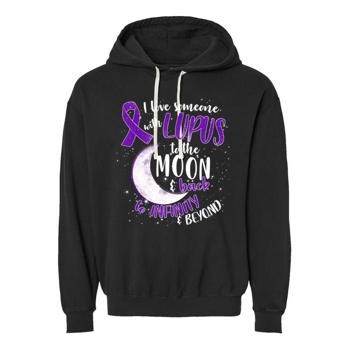 Love Someone With Lupus To The Moon And Back Garment-Dyed Fleece Hoodie