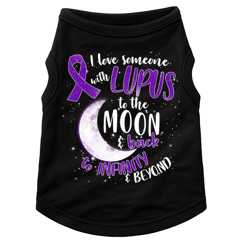 Love Someone With Lupus To The Moon And Back Doggie Tank