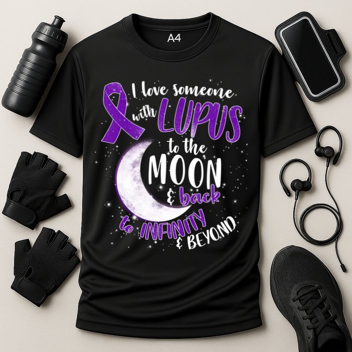 Love Someone With Lupus To The Moon And Back Performance Shirt