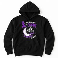 Love Someone With Lupus To The Moon And Back Hoodie