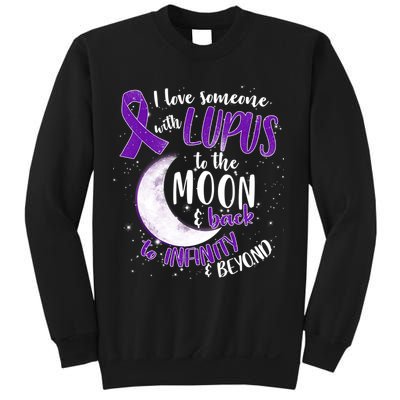 Love Someone With Lupus To The Moon And Back Sweatshirt