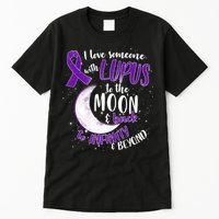 Love Someone With Lupus To The Moon And Back Tall T-Shirt