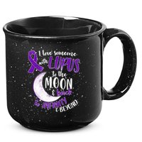 Love Someone With Lupus To The Moon And Back 15oz Campfire Ceramic Mug
