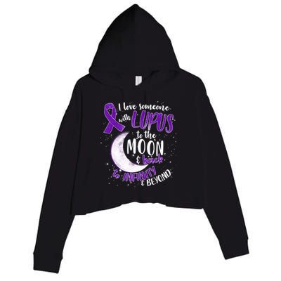Love Someone With Lupus To The Moon And Back Crop Fleece Hoodie