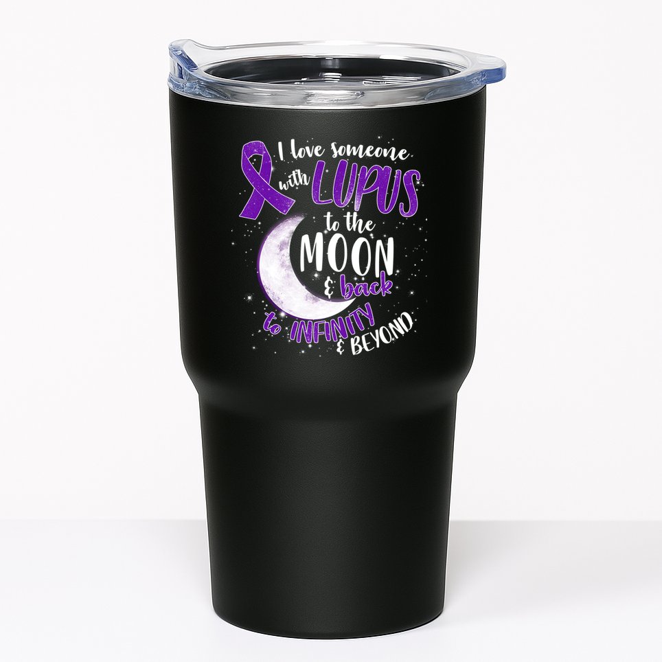 Love Someone With Lupus To The Moon And Back Tumbler