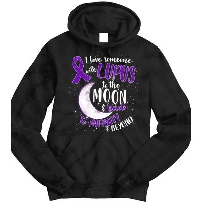 Love Someone With Lupus To The Moon And Back Tie Dye Hoodie