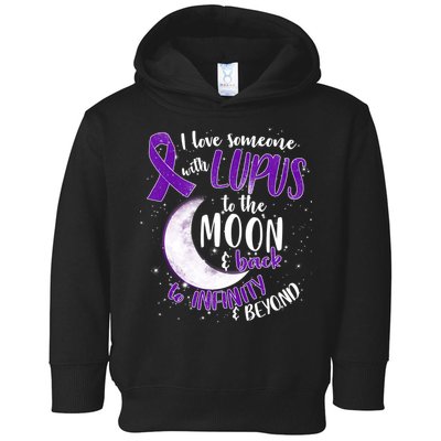 Love Someone With Lupus To The Moon And Back Toddler Hoodie