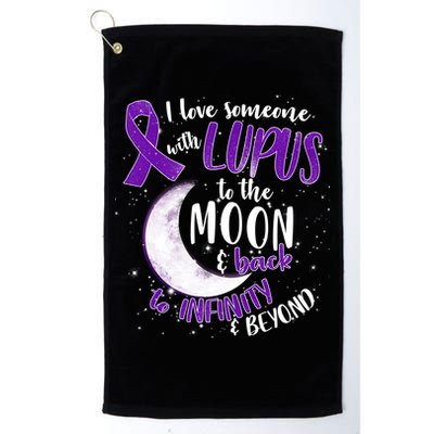 Love Someone With Lupus To The Moon And Back Golf Towel