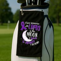 Love Someone With Lupus To The Moon And Back Golf Towel