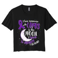 Love Someone With Lupus To The Moon And Back Crop Top