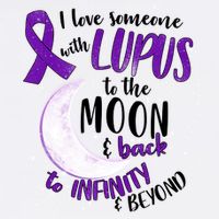 Love Someone With Lupus To The Moon And Back Garment-Dyed Sweatshirt