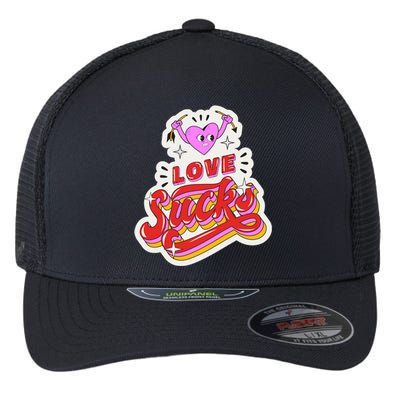 Love Sucks Funny Valentine's Day Flexfit Unipanel Trucker Cap