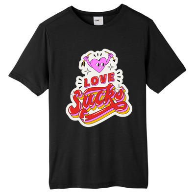 Love Sucks Funny Valentine's Day Tall Fusion ChromaSoft Performance T-Shirt