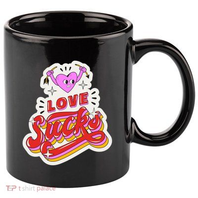 Love Sucks Funny Valentine's Day 11oz C Handle Ceramic Mug