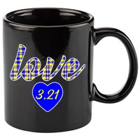 Love Support Down Syndrome Awareness 11oz C Handle Ceramic Mug