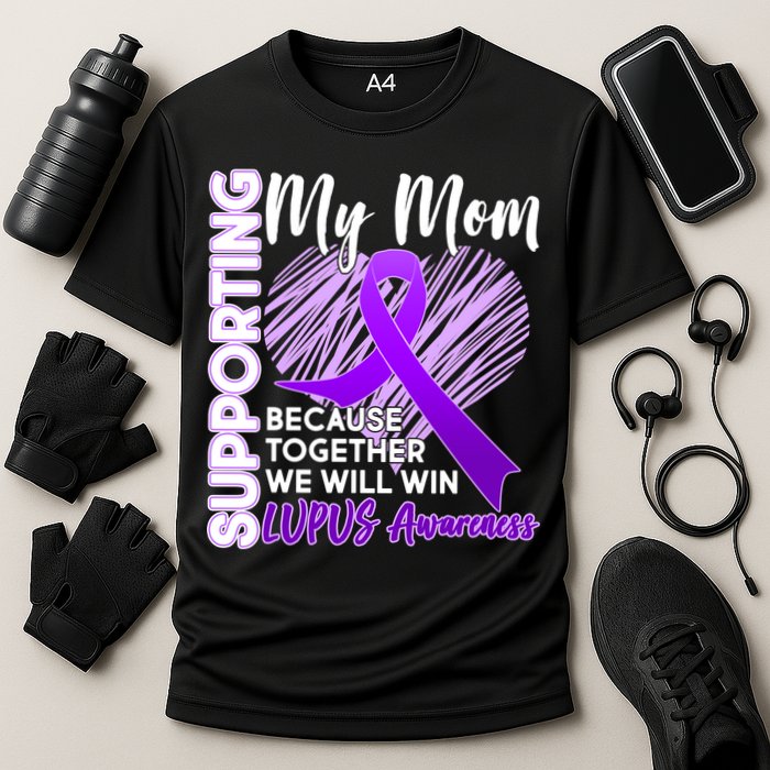 Love Support My Mom Lupus Awareness  Cooling Performance Crew T-Shirt