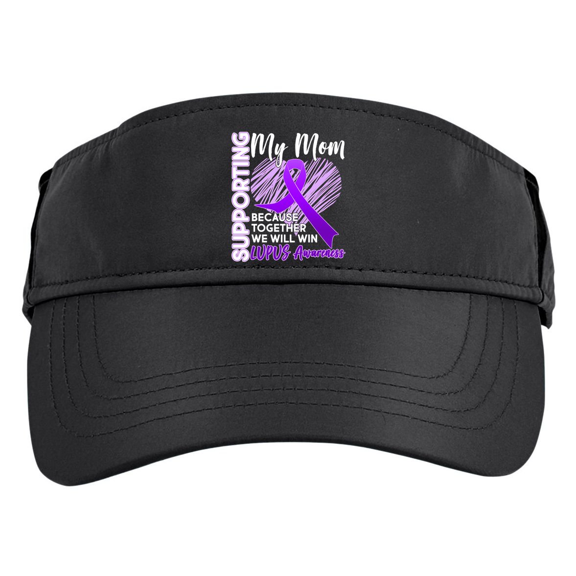 Love Support My Mom Lupus Awareness  Adult Drive Performance Visor