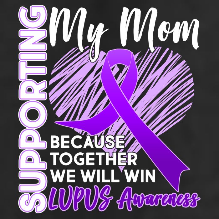 Love Support My Mom Lupus Awareness  Adult Drive Performance Visor