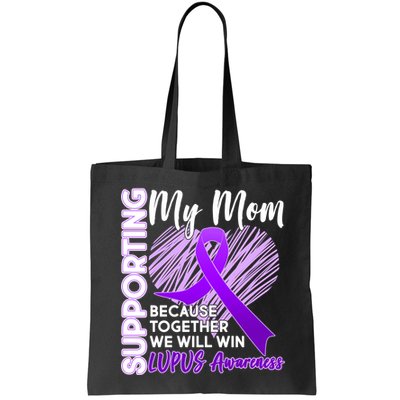 Love Support My Mom Lupus Awareness  Bag