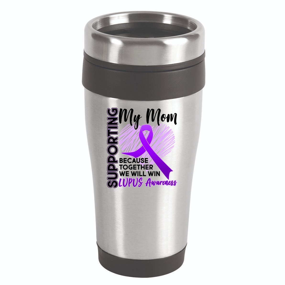 Love Support My Mom Lupus Awareness  16oz Travel Tumbler